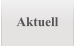 Aktuell