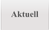 Aktuell