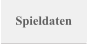 Spieldaten